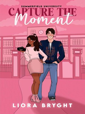 cover image of Capture the Moment